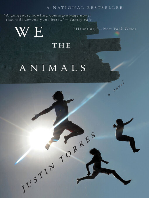 Title details for We the Animals by Justin Torres - Wait list